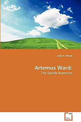 Artemus Ward:   2009 9783639133295 Front Cover