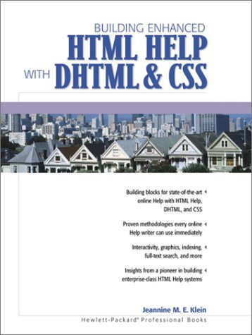 Building Enhanced HTML Help, with DHTML and CSS   2001 9780130179296 Front Cover