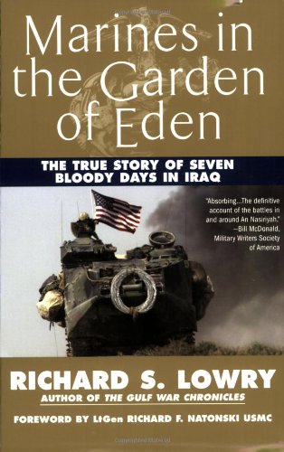 Marines in the Garden of Eden The True Story of Seven Bloody Days in Iraq N/A 9780425215296 Front Cover