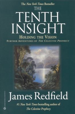 Tenth Insight Holding the Vision N/A 9780446571296 Front Cover