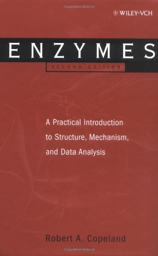 Enzymes A Practical Introduction to Structure, Mechanism, and Data Analysis 2nd 2000 (Revised) 9780471359296 Front Cover