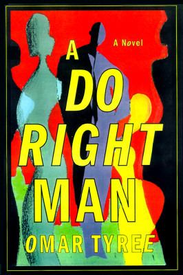 Do Right Man   1997 9780684829296 Front Cover