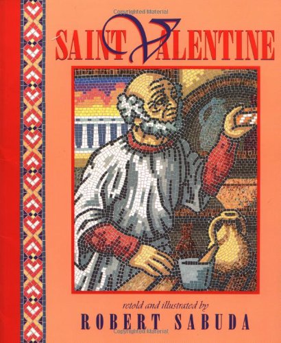 Saint Valentine   1999 9780689824296 Front Cover