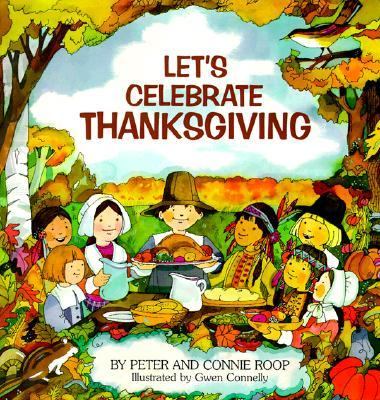 Let's Celebrate Thanksgiving  N/A 9780761304296 Front Cover