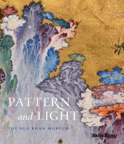 Pattern and Light The Aga Khan Museum  2014 9780847844296 Front Cover