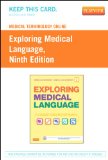Medical Terminology Online for Exploring Medical Language  9th 2015 9781455758296 Front Cover