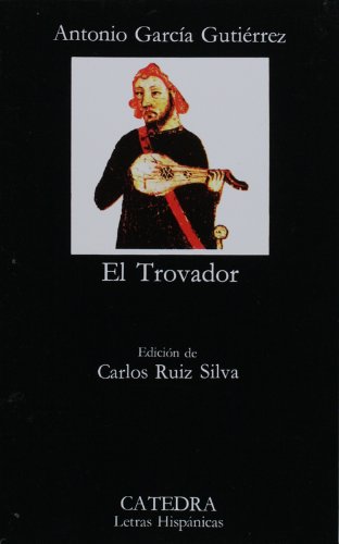 El Trovador  2004 9788437605296 Front Cover