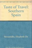 Tastes of Travel : Southern Spain  1981 9780002628297 Front Cover