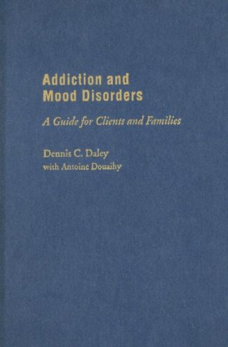 Addiction and Mood Disorders   2006 9780195311297 Front Cover