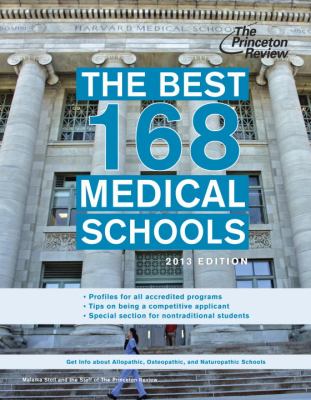 Best 168 Medical Schools, 2013 Edition  N/A 9780307945297 Front Cover