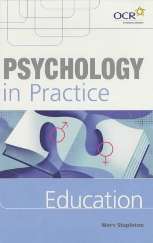 Psychology in Practice: Education   2001 9780340643297 Front Cover