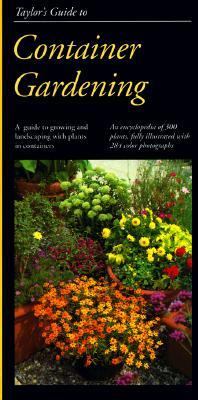 Taylor's Guide to Container Gardening   1994 9780395698297 Front Cover