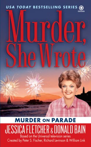 Murder, She Wrote: Murder on Parade  N/A 9780451226297 Front Cover