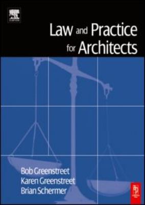 Law and Practice for Architects   2005 9780750657297 Front Cover