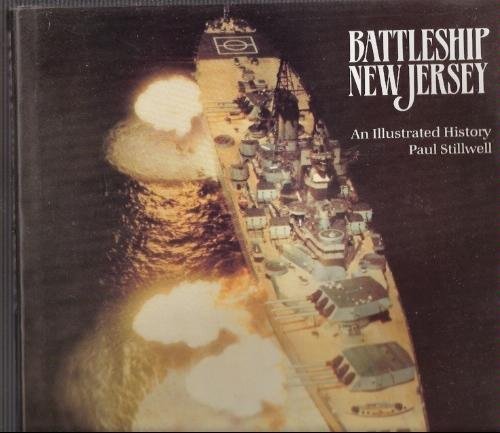 Battleship New Jersey An Illustrated History N/A 9780870210297 Front Cover