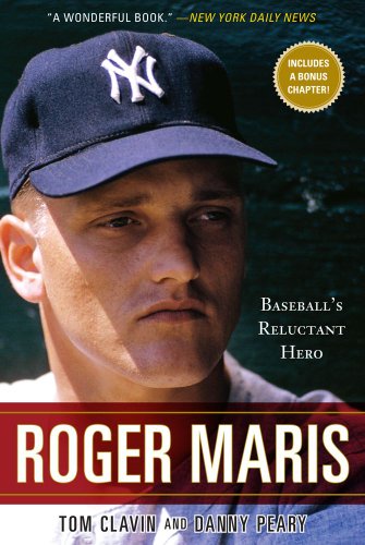 Roger Maris Baseball's Reluctant Hero  2010 9781416589297 Front Cover