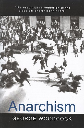 Anarchism   2004 9781551116297 Front Cover
