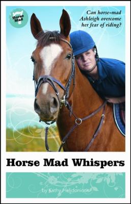 Horse Mad Whispers   2010 9781770500297 Front Cover