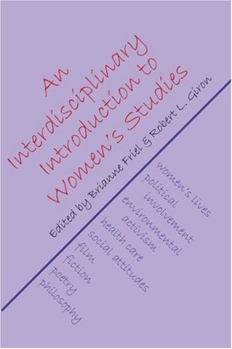 Interdisciplinary Introduction to Women's Studies   2005 9781928589297 Front Cover