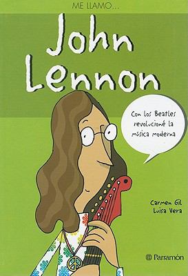 John Lennon   2007 9788434232297 Front Cover