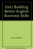 Building Better Business English Skills N/A 9780030974298 Front Cover