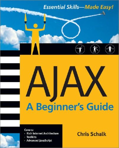 Ajax : a Beginner's Guide   2009 9780071494298 Front Cover