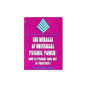 Miracle of Universal Psychic Power N/A 9780135857298 Front Cover