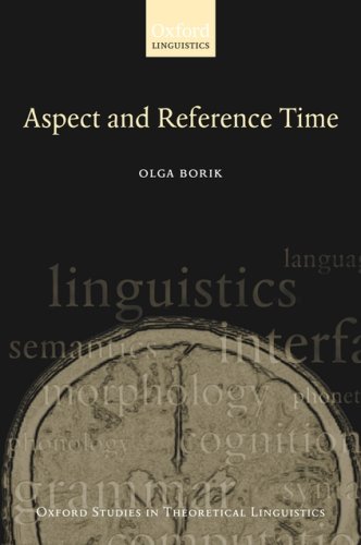 Aspect and Reference Time   2006 9780199291298 Front Cover