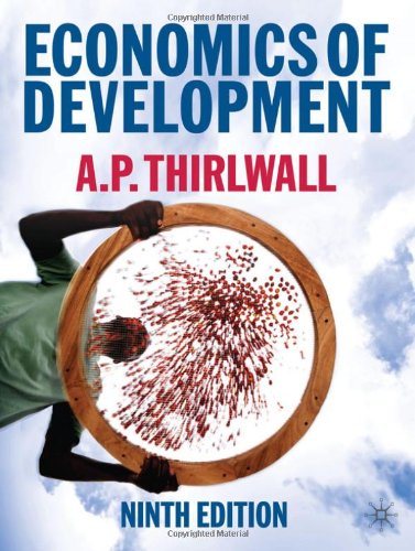 Economics of Development Theory and Evidence 9th 2011 (Revised) 9780230222298 Front Cover