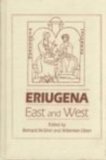 Eriugena East and West  1994 9780268009298 Front Cover