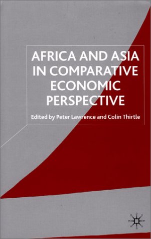 Africa and Asia in Comparative Economic Perspective   2001 (Revised) 9780333790298 Front Cover