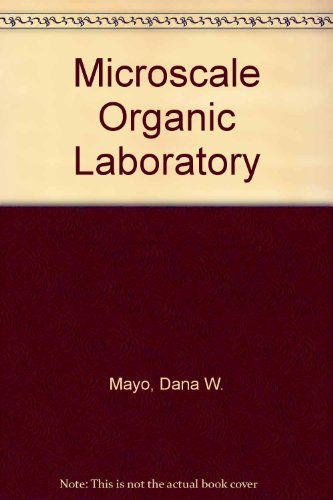 Microscale Organic Laboratory  2nd 1989 9780471636298 Front Cover