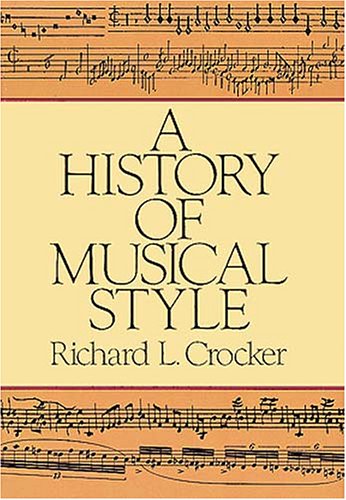 History of Musical Style   1986 (Reprint) 9780486250298 Front Cover