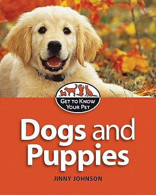 Dogs and Puppies   2009 9781897563298 Front Cover