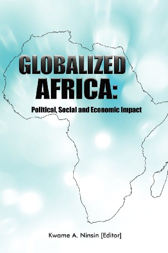 Globalized Africa Political, Social, and Economic Impact  2012 9789988814298 Front Cover