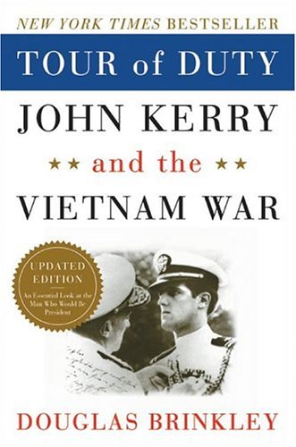 Tour of Duty John Kerry and the Vietnam War  2004 9780060565299 Front Cover