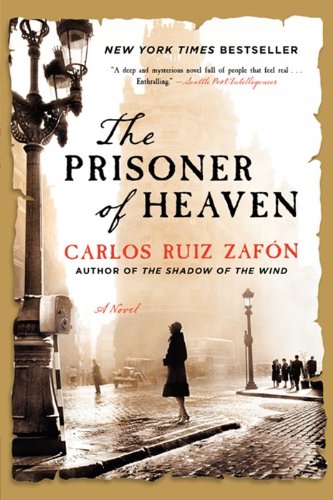 Prisoner of Heaven A Novel  2012 9780062206299 Front Cover