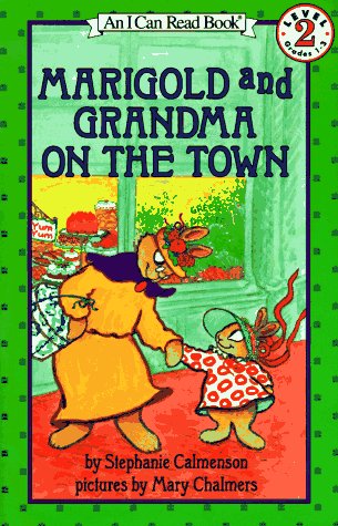 Marigold and Grandma on the Town  N/A 9780064442299 Front Cover
