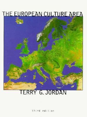 European Culture Area : A Systematic Geography 3rd 1996 9780065007299 Front Cover