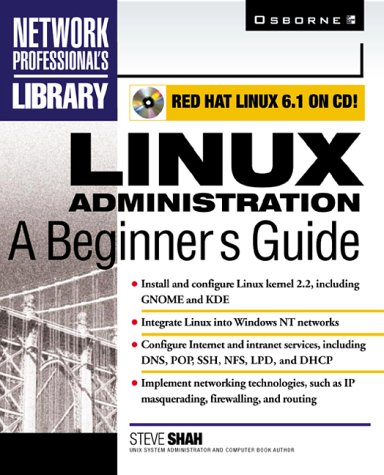 Linux Administration : A Beginner's Guide  2000 9780072122299 Front Cover