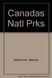 Canada's National Parks : A Visitor's Guide N/A 9780131139299 Front Cover