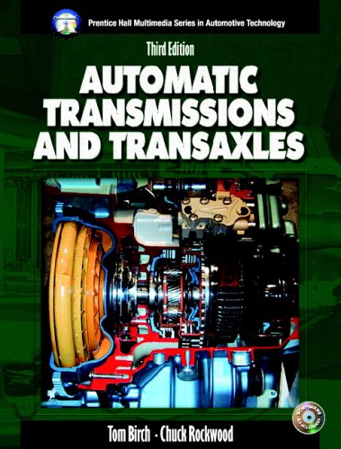 Automatic Transmissions and Transaxles  3rd 2006 (Revised) 9780131197299 Front Cover