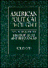 American Politcal Thought Four Hundred Years of Ideas and Ideologies 1st 9780132806299 Front Cover