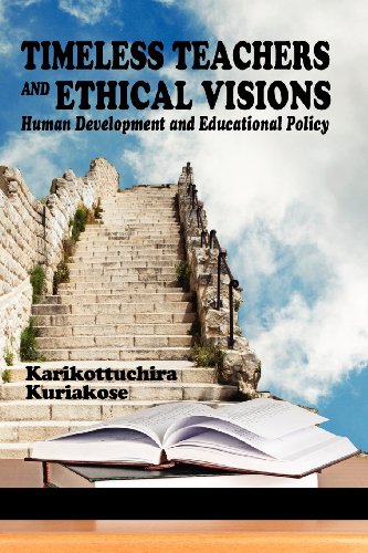 Timeless Teachers and Ethical Visions:   2013 9781623961299 Front Cover