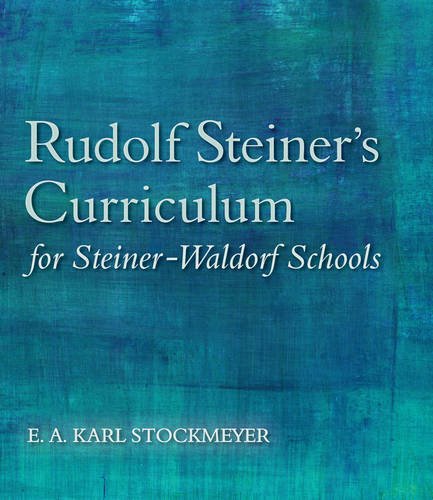 Rudolf Steiners Lehrplan Fur Die Waldorfschulen  5th 2015 (Revised) 9781782501299 Front Cover