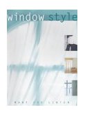 Window Style : Blinds, Curtains, Screens, Shutters N/A 9781840911299 Front Cover