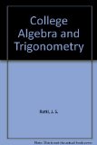 College Algebra and Trigonometry  1978 9780023985300 Front Cover