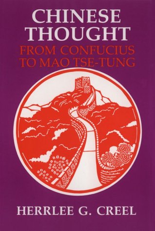 Chinese Thought from Confucius to Mao Tse-Tung   1971 (Reprint) 9780226120300 Front Cover