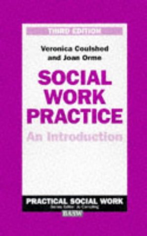 Social Work Practice (British Association of Social Workers (BASW) Practical Social Work) N/A 9780333727300 Front Cover