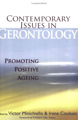 Contemporary Issues in Gerontology Promoting Positive Ageing  2005 9780415364300 Front Cover